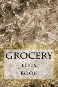 Richard B. Foster, R. J. Foster - Grocery Lists Book: Stay Organized (11 Items or Less), Häftad