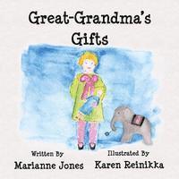 Great-Grandma's Gifts 1