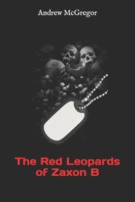 Andrew McGregor - The Red Leopards of Zaxon B, Häftad