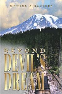 Daniel a. Saviers - Beyond Devil's Dream, Häftad