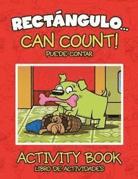 bokomslag Rectángulo... Can Count! - Activity Book