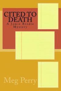 bokomslag Cited to Death: A Jamie Brodie Mystery