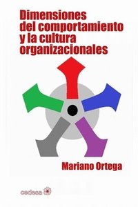 bokomslag Dimensiones del comportamiento y la cultura organizacionales