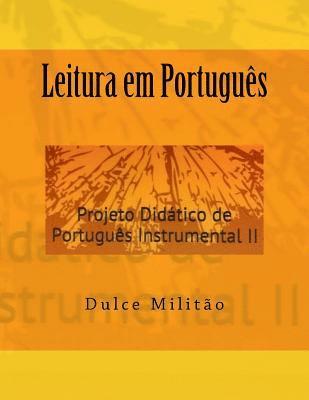 Leitura Em Português: Projeto Didático de Português Instrumental II 1