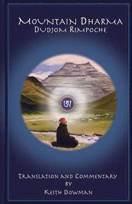 Bdud-'Joms, Dudjom Rinpoche - Mountain Dharma, Häftad
