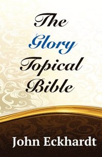 bokomslag The Glory Topical Bible