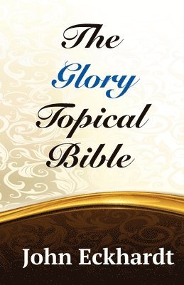 The Glory Topical Bible 1