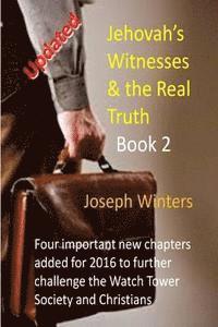 bokomslag Jehovah's Witnesses & the Real Truth - Book 2