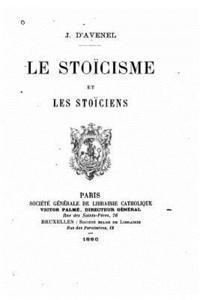 bokomslag Le stoïcisme et les stoïciens