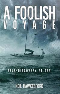 bokomslag A Foolish Voyage