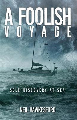 A Foolish Voyage 1