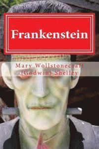 Mary Wollstonecraft (Godwin) Shelley, Hollybook - Frankenstein: Frankenstein By Mary Wollstonecraft (Godwin) Shelley, Häftad