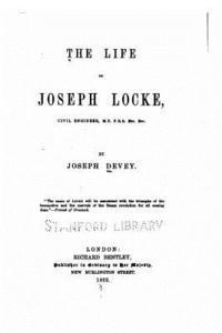 The Life of Joseph Locke 1