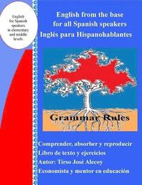 bokomslag English from the Base for All Spanish Speakers: Ingles Para Hispanohablantes