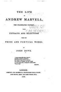bokomslag The Life of Andrew Marvell, the Celebrated Patriot