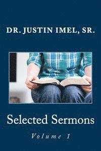 Selected Sermons: Volume 1 1