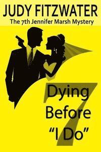 bokomslag Dying Before "I Do"