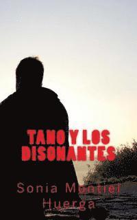 Tano y los disonantes 1