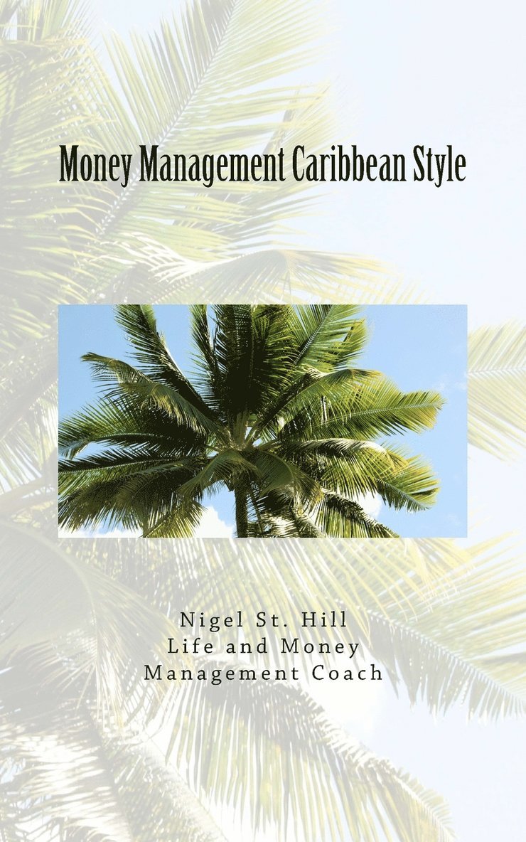 Money Management Caribbean Style 1