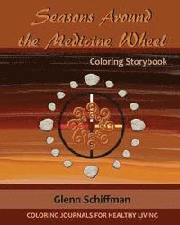 bokomslag Seasons Around the Medicine Wheel