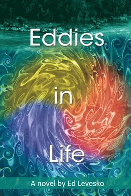 Eddies in Life 1