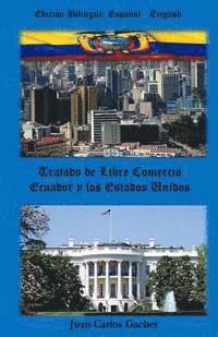 bokomslag Tratado de Libre Comercio: Ecuador and the United States