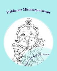 bokomslag Deliberate Misinterpretations: A Whimsical Coloring Book