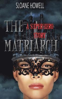 Matriarch 1