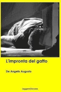 De Angelis Augusto Leggeregiovane - L'impronta del gatto, Häftad
