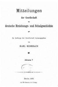bokomslag Mitteilungen der Gesellschaft für Deutsche Erziehungs und Schulgeschichte