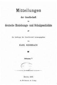 bokomslag Mitteilungen der Gesellschaft für Deutsche Erziehungs und Schulgeschichte
