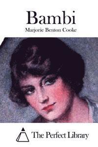 Marjorie Benton Cooke, The Perfect Library - Bambi, Häftad