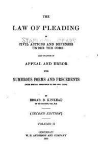 The Law of Pleading in Civil Actions and Defenses Under the Code 1