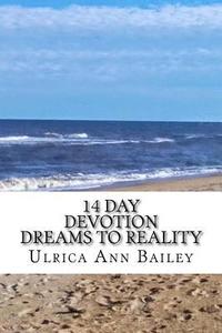 bokomslag 14 Day Devotion Bringing Dreams to Reality