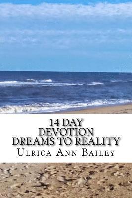 14 Day Devotion Bringing Dreams to Reality 1