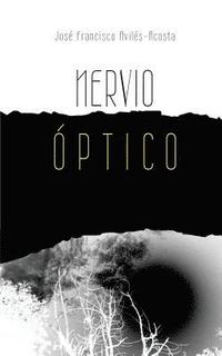 bokomslag Nervio Optico: Poesia
