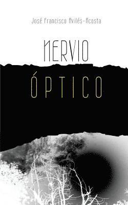 bokomslag Nervio Optico: Poesia
