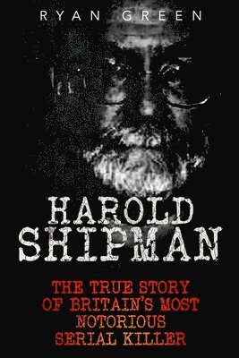bokomslag Harold Shipman