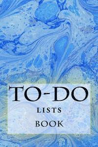 bokomslag To-Do Lists Book: Stay Organized