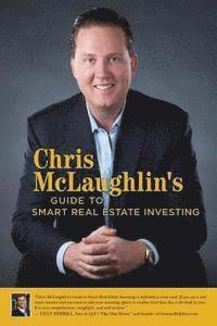 bokomslag Chris McLaughlin's Guide to Smart Real Estate Investing