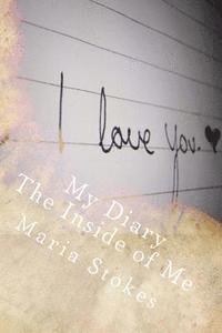 My Diary The Inside of Me: The Workbook 1