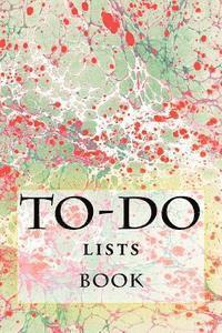 Richard B. Foster - To-Do Lists Book: Stay Organized, Häftad