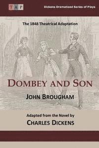 bokomslag Dombey and Son: The 1848 Theatrical Adaptation