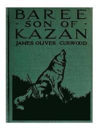 Baree, Son of Kazan 1