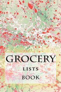 bokomslag Grocery Lists Book: Stay Organized (11 Items or Less)