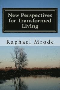 Raphael Mrode - New Perspectives for Transformed Living, Häftad