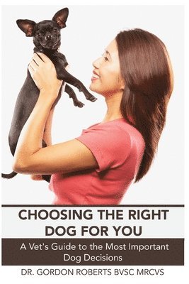 Choosing the Right Dog For You 1