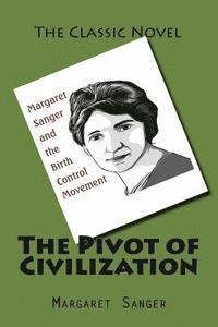 The Pivot of Civilization