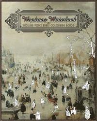bokomslag Wondrous Winterland: Adult Colouring Book