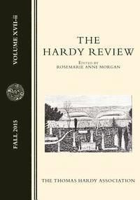 bokomslag The Hardy Review, XVII-ii